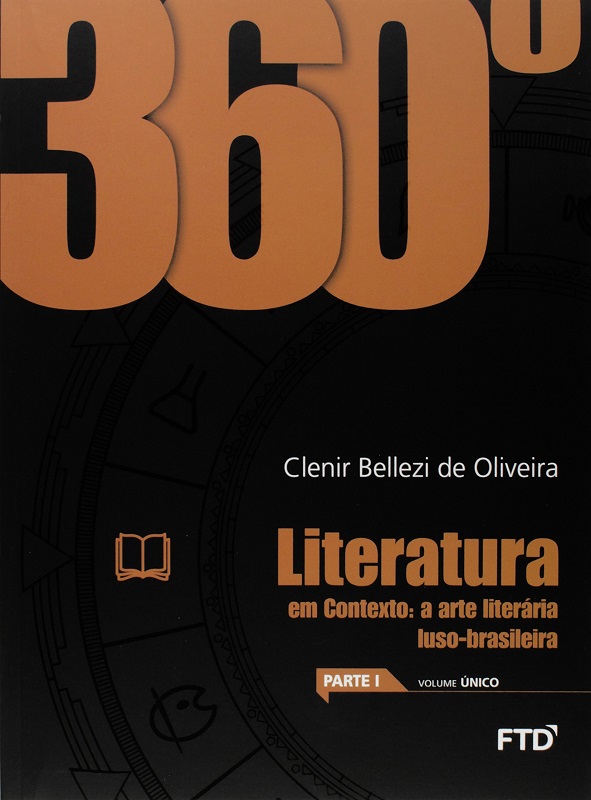 360º. Literatura: a Arte Literária Luso-Brasileira - Conjunto - 3ª Série
