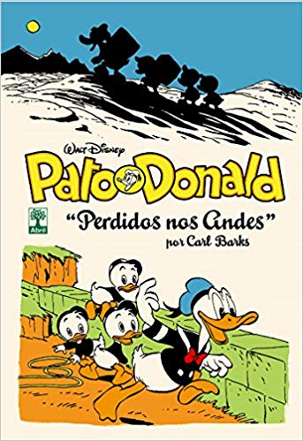 Biblioteca Carl Barks - Pato Donald Perdido nos Andes