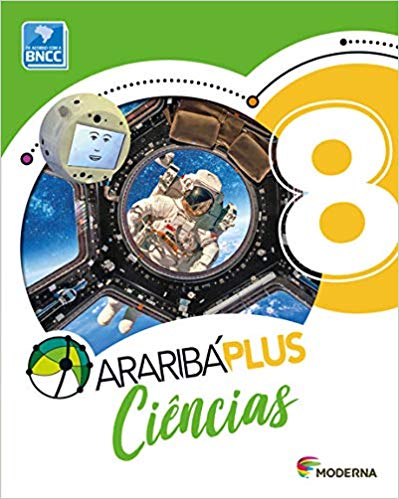Araribá Plus. Ciências - 8º Ano