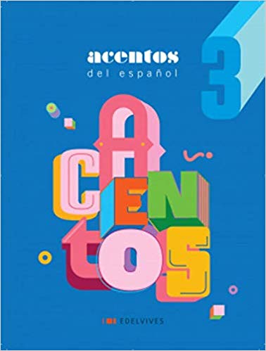 Acentos del Espanol Volume 3 – 8º ano