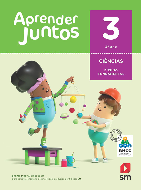 Aprender Juntos. Ciências - 3º Ano - Base Nacional Comum Curricular - 3º ano