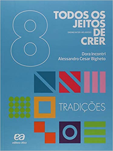 Todos os Jeitos de Crer. Valores - 8º ano