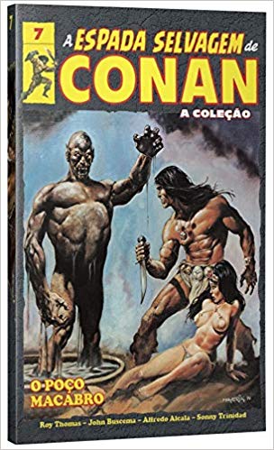 Coleção A Espada Selvagem de Conan - O Poço Macabro - Vol.7