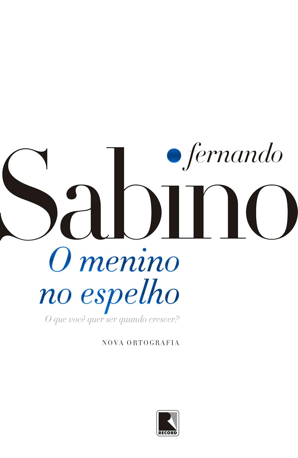 Primeiro romance infantojuvenil de Sabino é clássico da literatura brasileira