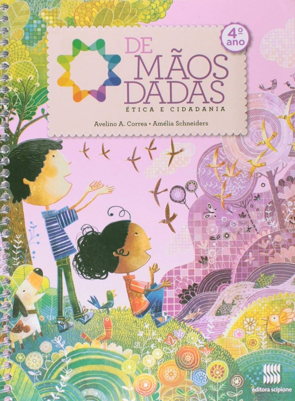 De Mãos Dadas. Ética e Cidadania - 4º Ano