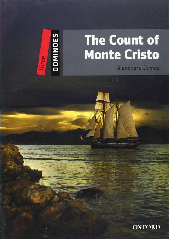 The Count of Monte Cristo - Level 3. Coleção Dominoes - 3ª Série